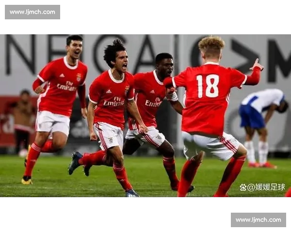 本菲卡主场迎战波尔蒂芒焦点对决看点全解析